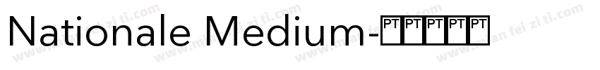 Nationale Medium字体转换
